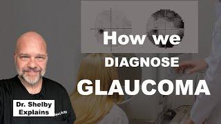 Uncovering the Mystery of Glaucoma Diagnosis