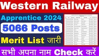 WR New Apprentice Merit List 2024 Out | Western Railway Apprentice Merit List Out #apprentice