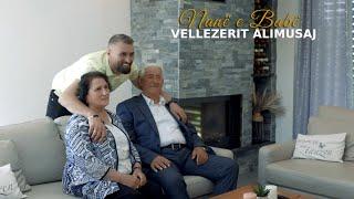 Vellezerit Alimusaj - Nane e Babe