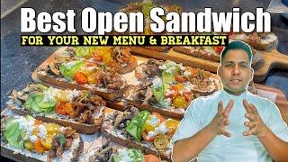 Best Open Sandwich for New menu | Simple sandwich Recipe for chef