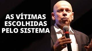 LEANDRO KARNAL ️As vítimas escolhidas pelo Sistema