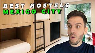 Reviewing the HIGHEST rated hostels in Mexico City! 