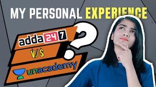 Unacademy VS Adda 247 | Which is best | My personal experience | Honest review | Best Learning App