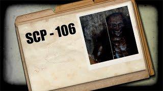 SCP-106 "Starý muž" - Záznam Nadace SCP