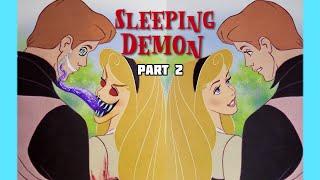 Twisted Disney The SLEEPING DEMON Full Book Pt.2 #art #disney #creative #sleepingbeauty