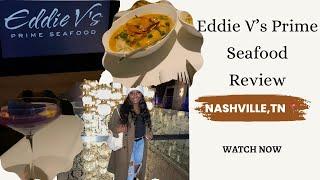 Delicious Delight: A Review of Eddie Vs Prime Seafood