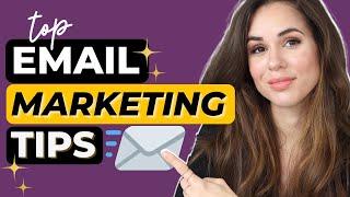 7 Top Email Marketing Tips In 15 Minutes // Kimberly Ann Jimenez