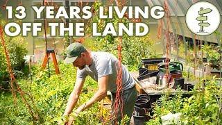 13 Years Living Off the Land - Man Shares REAL Homestead Experience