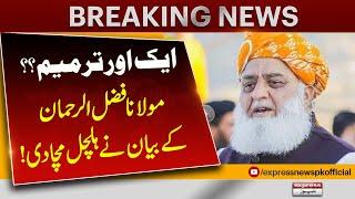 Bad News For Imran Khan | Constitutional Amendment Bill - Maulana Fazal Ur Rehman Huge Statement