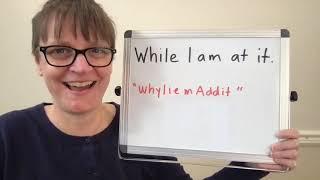 American Accent Training: Fluent Speech, Linking and Reductions in the Phrase "While I Am At It"