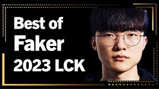 Best of Faker 2023 LCK Montage｜2023 페이커 LCK 매드무비