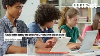 Now Teach Students Virtually With OTTFast | OTT Platform