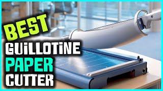 Best Guillotine Paper Cutters 2023 [Top 5 Review] - Anti-Microbial Guillotine Paper Cutter & Trimmer