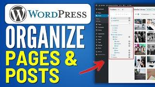 How to Organize Pages and Posts Into Folders on WordPress - 2024 Tutorial