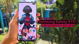 SEKARANG 2 JUTAAN! | Samsung Galaxy S10 Plus Review Di Tahun 2024!