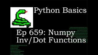 Python Basics Tutorial Numpy Linear Algebra Inv And Dot Functions