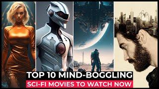 Top 10 Best SCI FI Movies On Netflix, Amazon Prime, Apple Tv+ | Best Sci Fi Movies To Watch In 2024