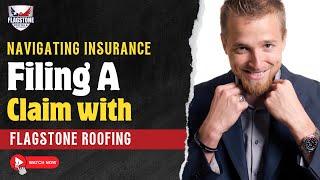 Navigating Insurance: Filing A Claim with Flagstone Roofing! #justinledford #roofing #insurance