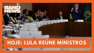 Presidente Lula comanda outra reunião ministerial | BandNews TV