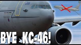 Every Nation Wants The A330 MRTT than Boeing KC-46! Here's Why