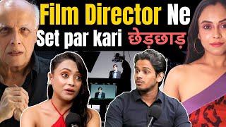 Film Director ne Set par mere Sath Chedchad Ki|Best of RealTalk|