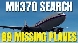 MH370 Search - Almost 90 Missing Planes  #mh370search