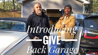 What is Give Back Garage? #givebackgarage #gbg