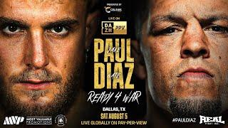 Ready 4 War: Paul vs Diaz | Official Trailer | August 5