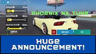 My Biggest Announcement Yet and Phoenix NX Tune (CarX Drift Racing 2)