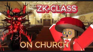 ZK-CLASS ON BROKEN CHURCH MAP! | SCP Tower Defense