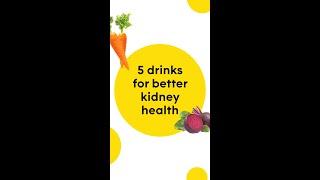 7 Drinks That Can Improve Your Kidney Health