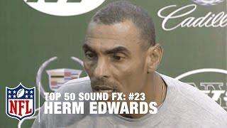 Top 50 Sound FX | #23: Herm Edwards: You Play to Win the Game! | NFL