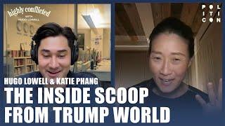 The Inside Scoop From TrumpWorld | Hugo Lowell & Katie Phang