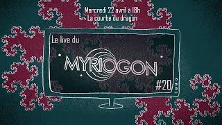 La courbe du dragon - Myriogon #20