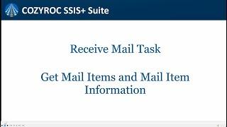 Receive Mail ️ Get Mail Information ️ Excel Destination Plus with COZYROC SSIS+ components