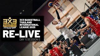 RE-LIVE #3x3BTIL25 | Bangkok | Day 1 - Session 2