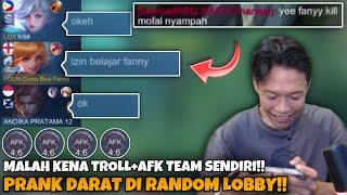 PRANK DARAT DI RANDOM LOBBY!! MALAH KENA TROLL + AFK TEAM SENDIRI!!