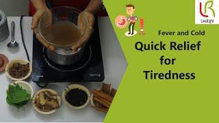 Home Remedies for Tiredness | Dr.Subashri Thanigaivel | LiveRight Ayurveda