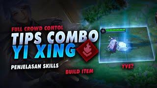 Hero Baru Yixing, Penjelasan Skill Tips Combo Yi xing - Build Item & Arcana Yixing HOK Honor of King