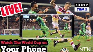 Watch World Cup Live On Android! | For Free WC Russia2k18 live