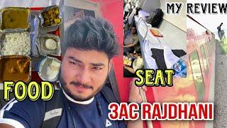 My First Time in RAJDHANI Express 3AC | Full Review - Food, Seats, Timings