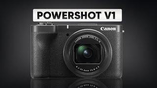 Canon PowerShot V1: The Next Big Thing in Compact Cameras?