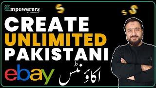 How to Create Unlimited Pakistani eBay Accounts in 2024 - (On One Device!!!)