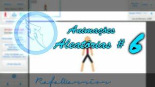 Animações Aleatórias #6