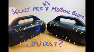 ANKER SOUNDCORE SELECT PRO VS MOTION BOOM LOUDNESS TEST!