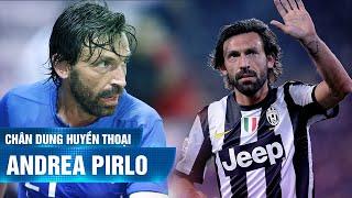 Chân dung huyền thoại | ANDREA PIRLO