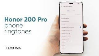 Honor 200 Pro - Phone Ringtones