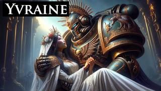 Yvraine - Bride of Guilliman l Warhammer 40k Lore