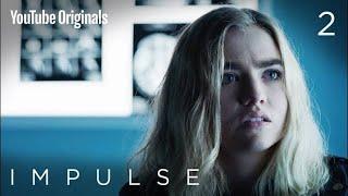 Impulse Season 1 Episode 2 "State Of Mind"