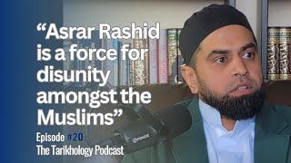 Asrar Rashid is DISUNITING the Muslim Community - Shaykh Noorud-deen Rashid